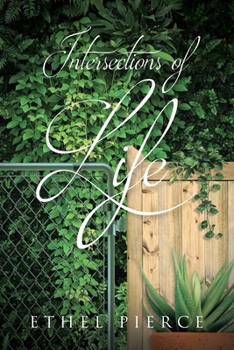 Paperback Intersections of Life Book