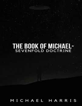 Paperback The Book of Michael - Sevenfold Doctrine Book