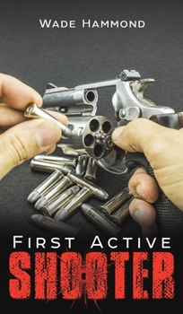 Hardcover First Active Shooter Book