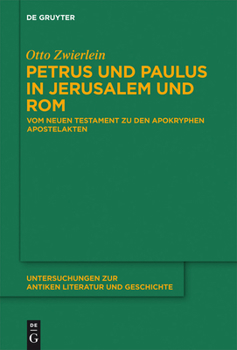 Hardcover Petrus und Paulus in Jerusalem und Rom [German] Book