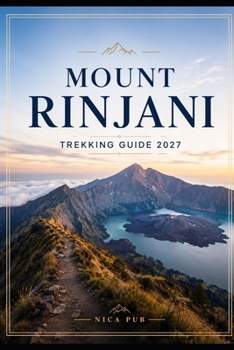 Paperback Mount Rinjani Trekking Guide 2027 Book