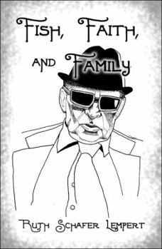 Paperback Fish, Faith, and Family Book