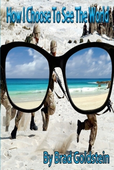 Paperback How I Choose To See The World Book