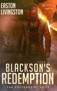 Paperback Blackson's Redemption: The Poltergeist Files - Book III Book