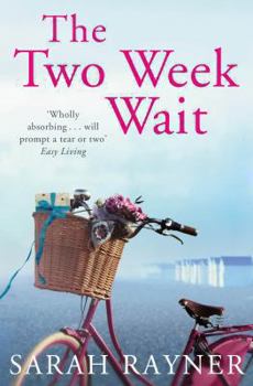 Paperback The Two Week Wait. by Sarah Rayner Book