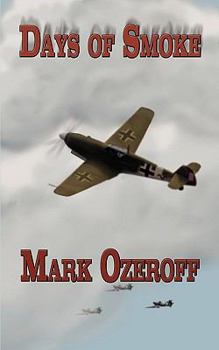 Paperback Days of Smoke Book