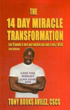 Paperback The 14 Day Miracle Transformation Book
