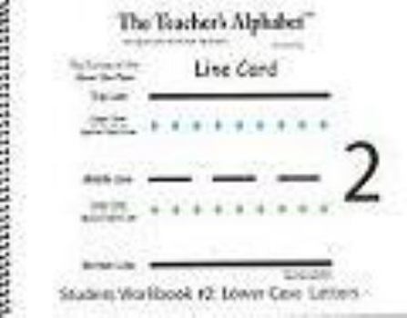 Spiral-bound The Teacher's Alphabet Student Workbook #2 (Lower Case Letters and Related Numbers, 2) by Darryl DeBoe (2011-05-03) Book