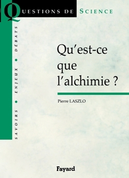 Paperback Qu'est-ce que l'alchimie ? [French] Book