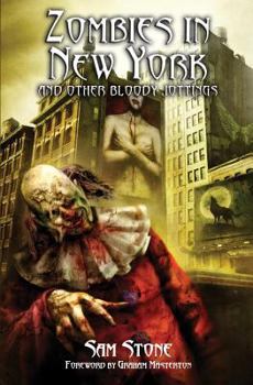 Paperback Zombies in New York and Other Bloody Jottings Book