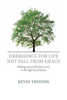 Paperback Emergence For Life Not Fall From Grace Book