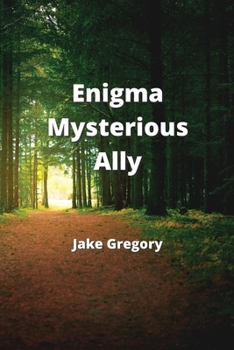 Paperback Enigma - Mysterious Ally Book