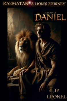Paperback RAZMATAN: A LION'S JOURNEY: BOOK OF DANIEL Book