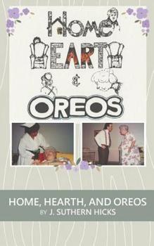 Paperback Home, Hearth, and Oreos: A One Act Play Book
