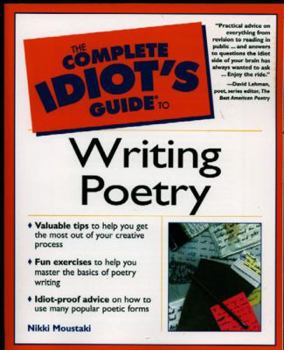 Paperback The Complete Idiot's Guide to Writing Poetry Book