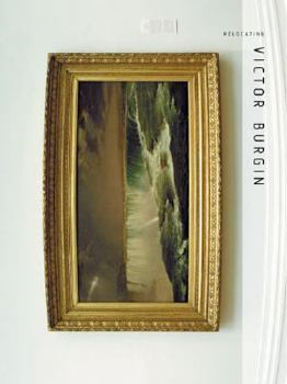 Paperback Relocating: Victor Burgin Book