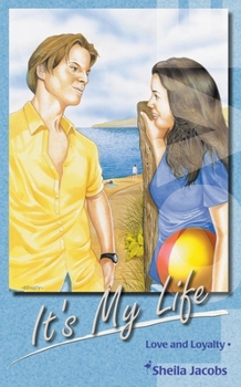 Paperback It's My Life!: Love and Loyalty Book