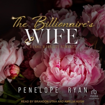 MP3 CD The Billionaire's Wife: A Fake Marriage Romance Book
