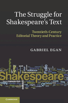 Hardcover The Struggle for Shakespeare's Text Book