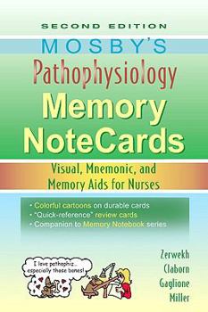 Spiral-bound Mosby's Pathophysiology Memory Notecards: Visual, Mnemonic, and Memory Aids for Nurses Book