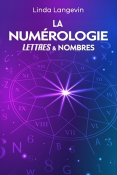 Paperback La numérologie: Lettres et Nombres [French] Book
