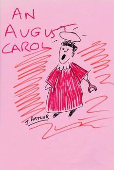 Paperback An August Carol Book