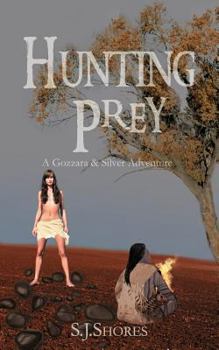 Paperback Hunting Prey: A Gozzara & Silver Adventure Book