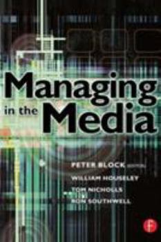 Paperback Managing in the Media Book