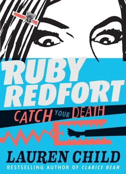 Hardcover Ruby Redfort Catch Your Death Book