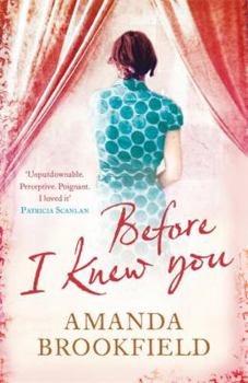Paperback Before I Knew You Book