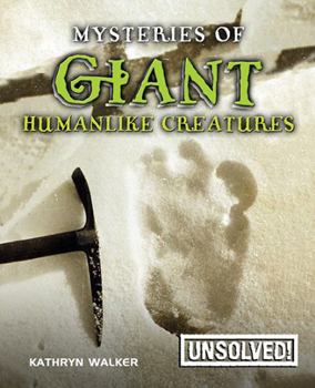 Hardcover Mysteries of Giant Humanlike Creatures Book