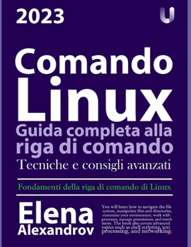 Comando Linux: Guida completa alla riga di comando