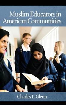 Hardcover Muslim Educators in American Communities (hc) Book