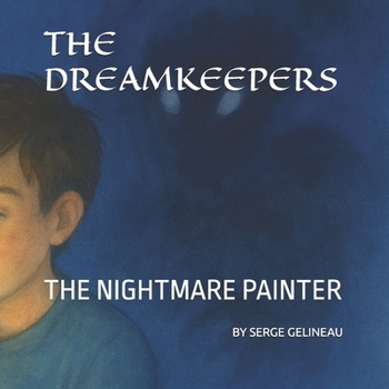 Paperback Dreamkeepers: The Nightmare Painter Book