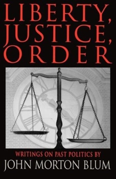 Paperback Liberty, Justice, Order Book