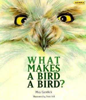 Paperback What Makes a Bird a Bird? Book