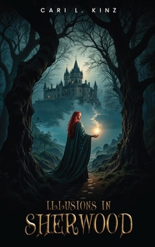 Hardcover Illusions in Sherwood Book