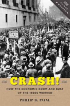 Crash! How the Economic Boom and Bust of the 1920s Worked - Book  of the How Things Worked