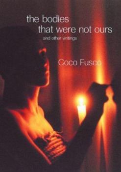 Paperback The Bodies That Were Not Ours: And Other Writings Book