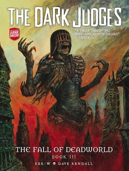 The Dark Judges - Book #3 of the Dark Judges: Fall of Deadworld