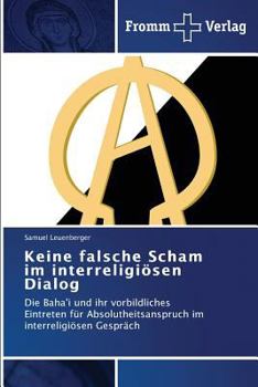 Paperback Keine falsche Scham im interreligiösen Dialog [German] Book