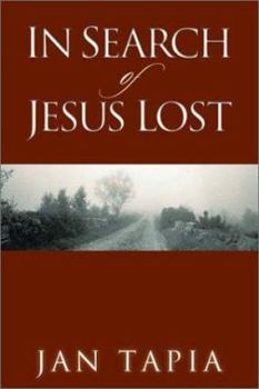 In Search of Jesus Lost