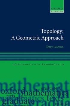 Paperback Topology: A Geometric Approach Book