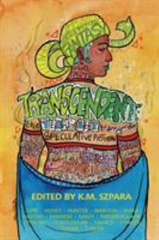 Paperback Transcendent: The Year's Best Transgender Speculative Fiction Book