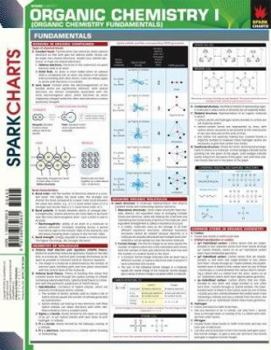 Paperback Organic Chemistry I (Organic Chemistry Fundamentals) (SparkCharts) Book