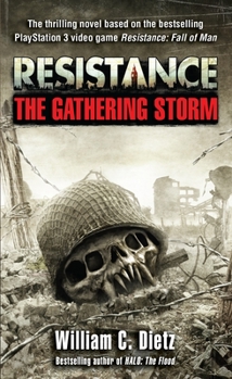 Resistance The Gathering Storm - Book  of the Resistance Universe