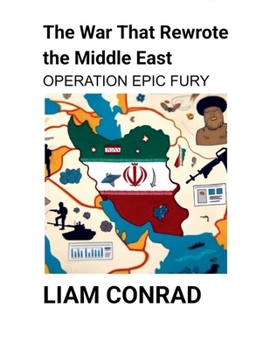 Paperback The War That Rewrote the Middle East Book