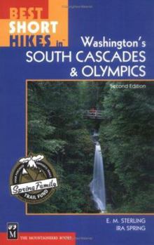 Paperback Best Short Hikes in Washington's South Cascades & Olympics Book