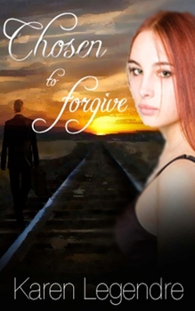 Paperback Chosen to Forgive Book