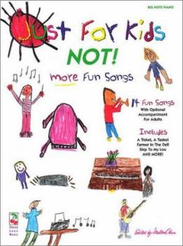 Paperback Just for Kids: Not! Book